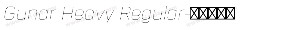 Gunar Heavy Regular字体转换